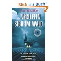 ...verliefen sich im Wald: Ein Krimi aus Echo Falls