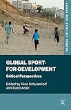 Global sport-for-development : critical perspectives