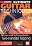 Ultimate Guitar Techniques: Two Handed Tapping
