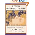 Sleeping, Dreaming, and Dying by The Dalai Lama