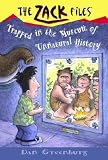 Trapped in the Museum of Unnatural History   [ZACK FILES #25 TRAPPED IN THE] [Paperback]