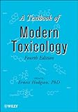 A textbook of modern toxicology