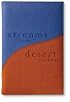 Streams in the Desert? Deluxe Journal (Journals)