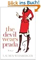 The Devil Wears Prada: A Novel
