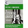 The Essential Drucker (The Best of Sixty Years of Peter Drucker's Essential Writings on Management) (Collins Business Essentials) (Reissue) (Paperback)