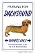 dachshund31 - DACHSHUND Novelty Sign dog pet parking signs hound