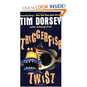 Triggerfish Twist  - Tim Dorsey