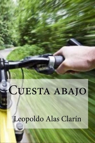 Cuesta abajo (Spanish Edition)