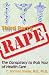 Third Party Rape: The Conspiracy to Rob You of Health Care