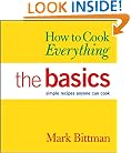 How to Cook Everything: The Basics (How to Cook Everything Series)