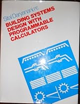 Building Systems Design with Programmable Calculators Building Systems Design with Programmable Calculators