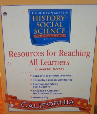 Resources for Reaching All Learners Grade 5 United States History: Early Years (History-Social Studies {Universal Access} California Version)