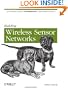 Building Wireless Sensor Networks: with ZigBee, XBee, Arduino, and Processing