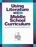 Using Literature in the Middle School Curriculum