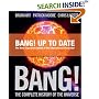 Bang! The Complete History of the Universe