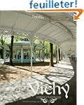 Vichy : Invitation � la promenade