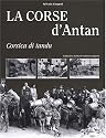 La Corse d'antan : Corsica di tandu