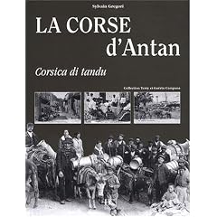 La Corse d'antan : Corsica di tandu