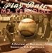 Book Play Ball, Mr. President: A Century of Baseballs Signed by U.S. Presidents