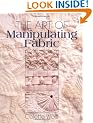 The Art of Manipulating Fabric