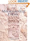 The Art of Manipulating Fabric