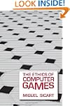 The Ethics of Computer Games