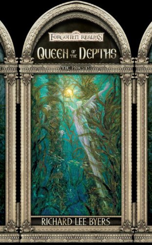 Queen of the Depths: Forgotten Realms (The Priests)