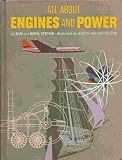 All about engines and power (Allabout books)