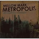 Metropolis