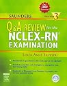 Saunders Q & A Review for the NCLEX-RN Examination