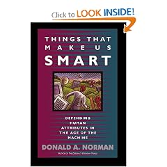 Things That Make Us Smart: Defending Human Attributes In The Age Of The Machine