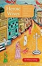 Heroic wives : rituals, stories, and the virtues of Jain wifehood