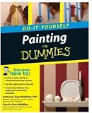 Painting Do-It-Yourself For Dummies
