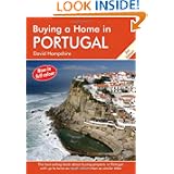 Buying a Home in Portugal: A Survival Handbook (Buying a Home)'
