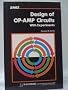 Design of Operational Amplifier Circuits: With Experiments (The Blacksburg continuing education series)