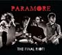 Paramore: The Final Riot!
