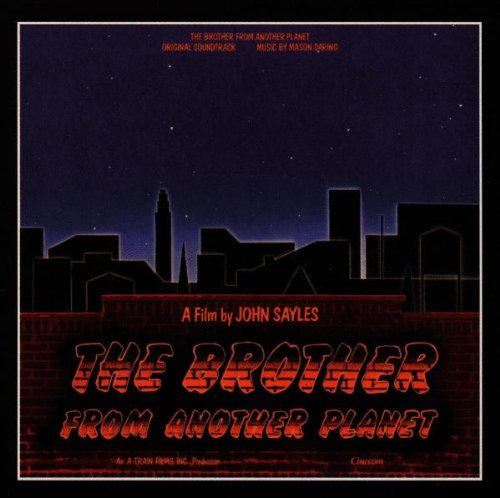 The Brother From Another Planet: Original Soundtrack Martin Brody Mason Daring