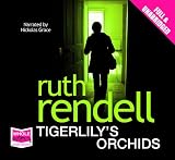 Tigerlilys Orchids (Unabridged Audiobook)