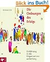 Die Ordnungen des Erfolgs: Einf�hrung in die Organisationsaufstellung