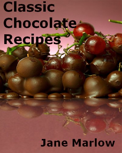 Classic Chocolate Recipes