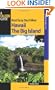 Best Easy Day Hikes Hawaii: The Big Island (Best Easy Day Hikes Series)