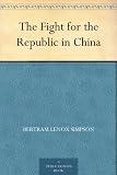 The Fight for the Republic in China