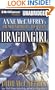Dragongirl: Anne McCaffrey's Dragonriders of Pern (Dragonriders of Pern (Audio Unnumbered))