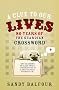 A Clue to Our Lives: 80 Years of the Guardian Cryptic Crossword: 85 Years of the 