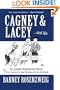 Cagney & Lacey ... and Me: An Inside Hollywood Story OR How I Learned to Stop Worrying and Love the Blonde