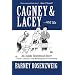 Cagney and Lacey and Me: An Inside Hollywood Story or How I Learned to Stopworrying and Love the Blonde