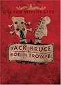 Jack Bruce And Robin Trower - Seven Moons Live [DVD] [2009]
