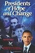 Presidents of Hope and Change