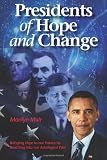Presidents of Hope and Change