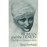 woman and the demon the life of a victorian myth